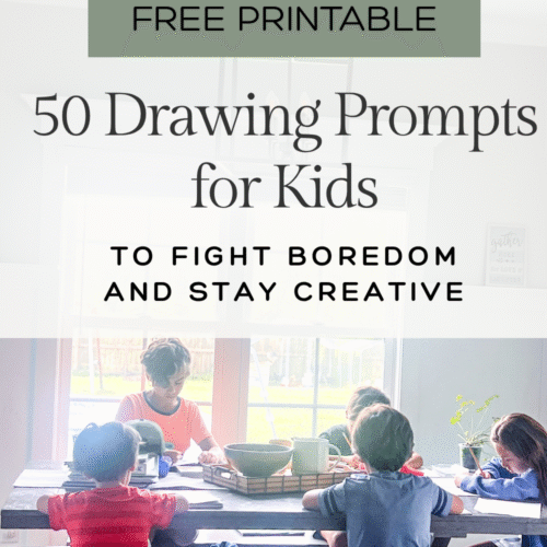 50 drawing prompts for kids to fight boredom and stay creative banner with free printable banner on top of picture of 5 children drawing and working at a grey farmhouse dining table